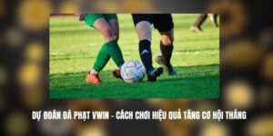 Dự Đoán Đá Phạt VWIN